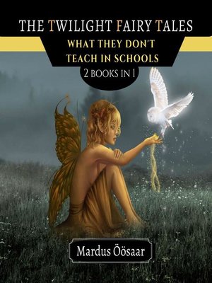 cover image of The Twilight Fairy Tales